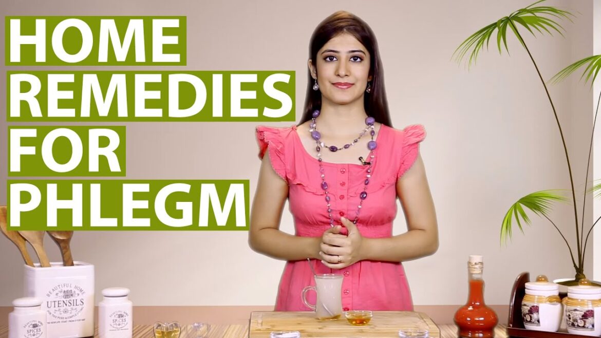 home remedies for phlegm